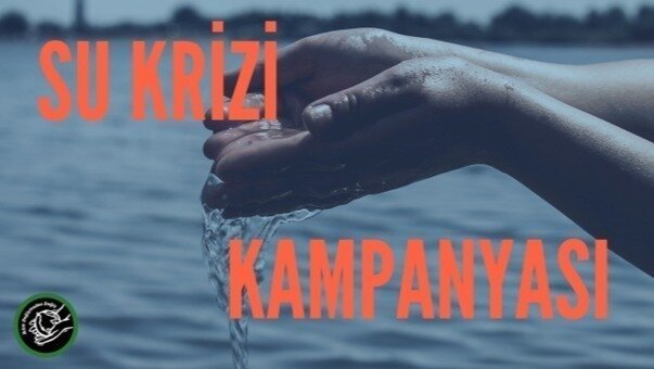 Su Kaynaklarına Sahip Çık!
