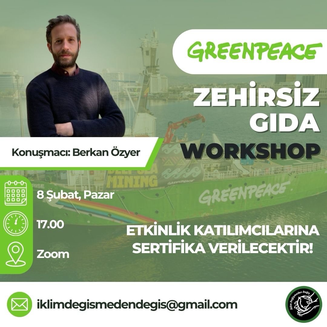 Greenpeace ile Zehirsiz Gıda Workshop